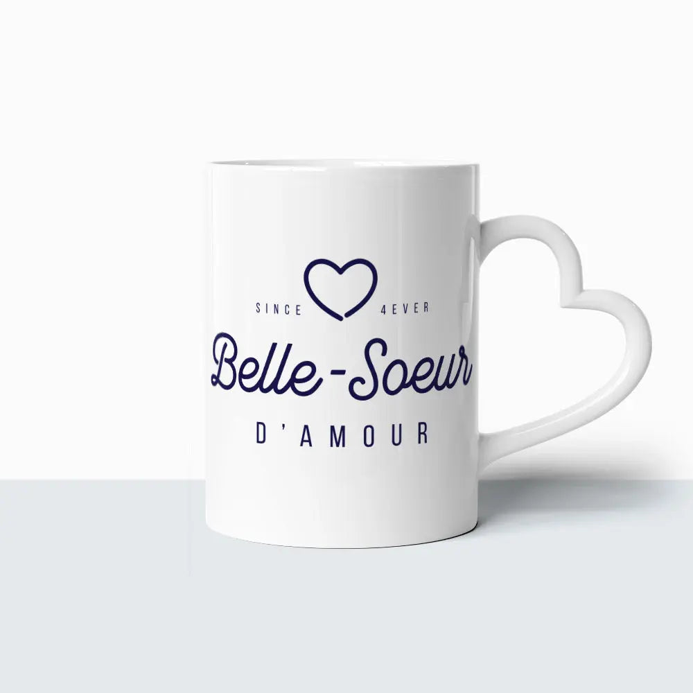 Tasse Coeur - Belle Soeur d'Amour Ma Famille d'Amour