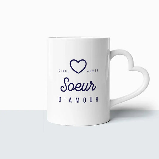 Tasse Coeur - Soeur d'Amour Ma Famille d'Amour